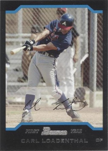 2004 Bowman - Carl Loadenthal #230
