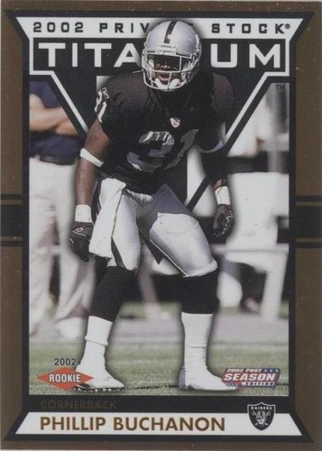 2002 Pacific Private Stock Titanium Postseason Phillip Buchanon #32