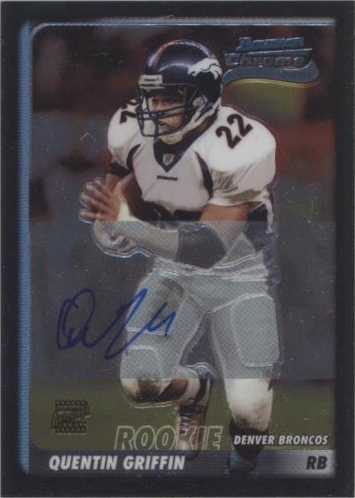 2003 Bowman Chrome Quentin Griffin #238