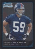 2006 Bowman Chrome Gerris Wilkinson #55