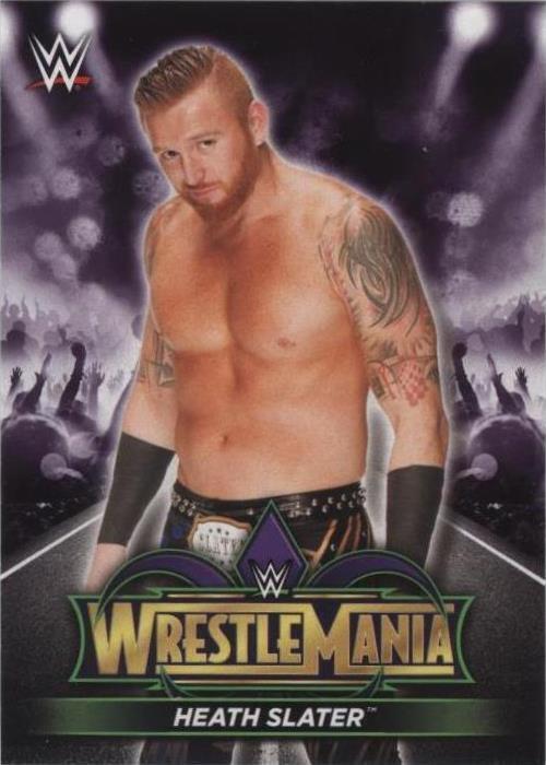2018 Topps WWE Road to Wrestlemania - Heath Slater #R-46