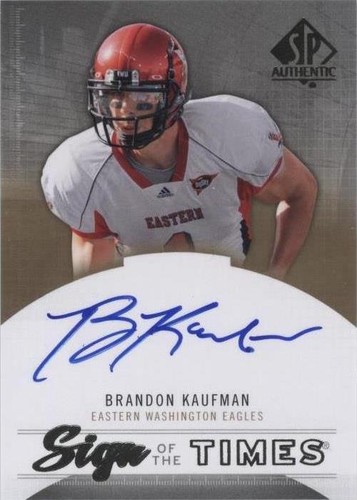 2013 SP Authentic Brandon Kaufman #ST-BK