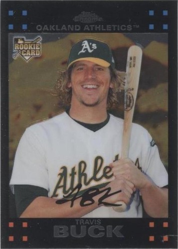 2007 Topps Chrome - Travis Buck #310