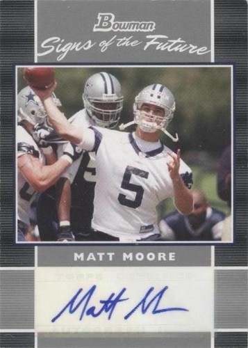2007 Bowman Matt Moore #SF-MM