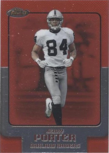 2006 Topps Finest Jerry Porter #104