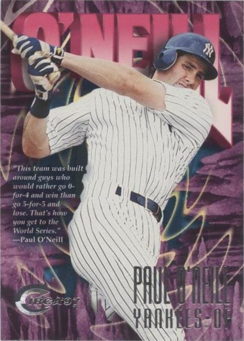 1997 Skybox Circa - Paul O'Neill #359