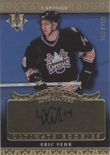 2006-07 Ultimate Collection - Eric Fehr #132