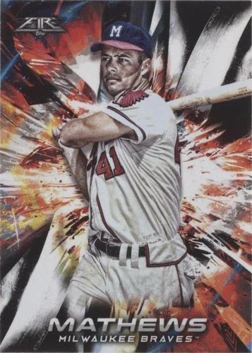 2018 Topps Fire - Eddie Mathews #83