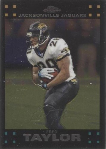 2007 Topps Chrome Fred Taylor #TC14