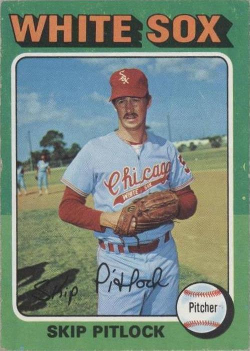 1975 Topps - Skip Pitlock #579