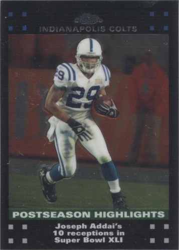 2007 Topps Chrome Joseph Addai #TC164