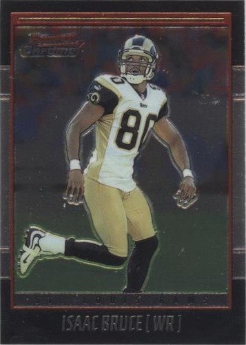 2001 Bowman Chrome Isaac Bruce #80