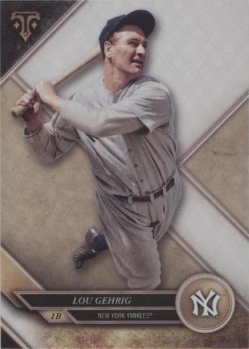 2017 Topps Triple Threads - Lou Gehrig #76