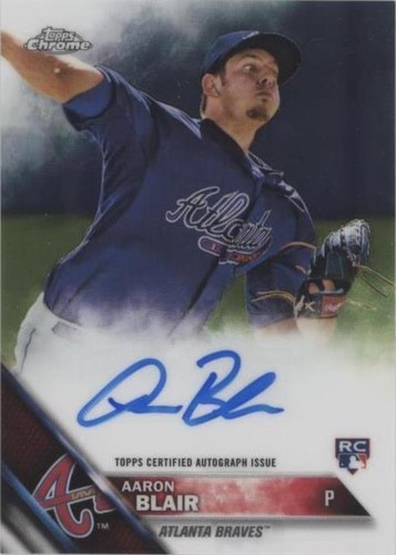 2016 Topps Chrome - Aaron Blair #RA-AB