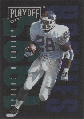 1995 Playoff Contenders Tyrone Wheatley #137