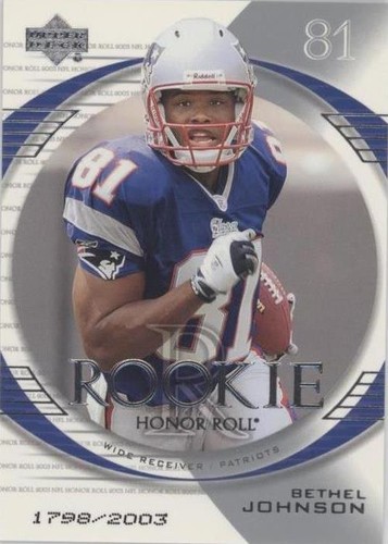 2003 Upper Deck Honor Roll Bethel Johnson #175