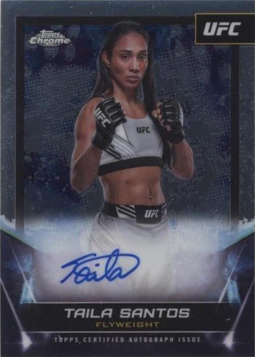 2024 Topps Chrome UFC - Taila Santos #FNA-TSA