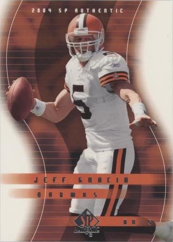 2004 SP Authentic Jeff Garcia #22