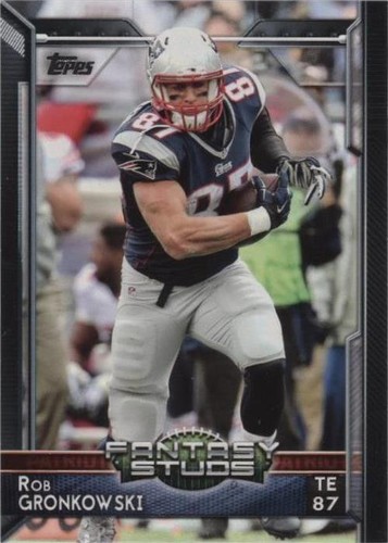 2015 Topps Rob Gronkowski #312