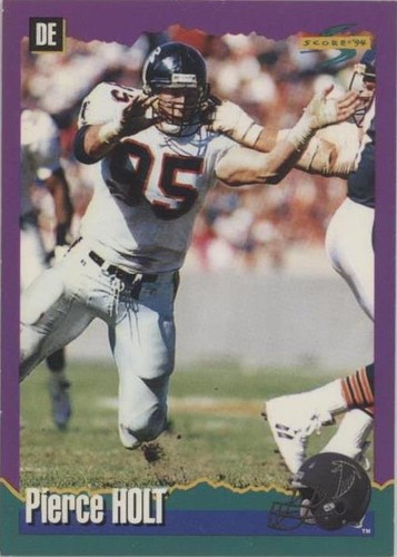 1994 Score Pierce Holt #275