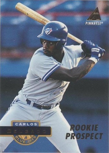 1994 Pinnacle - Carlos Delgado #413