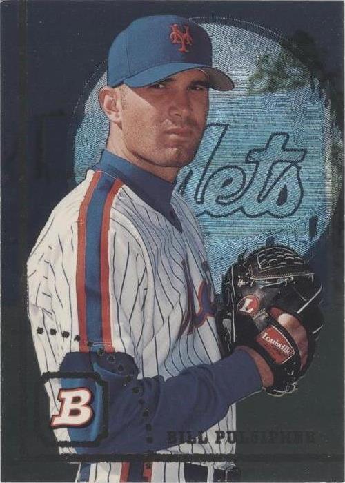 1994 Bowman - Bill Pulsipher #361