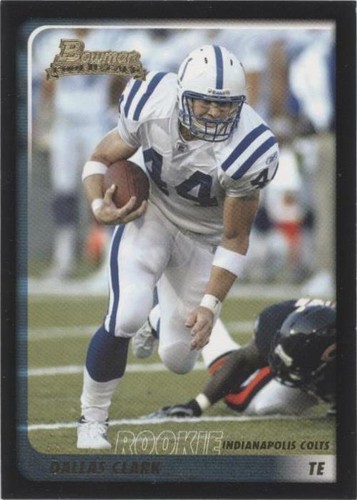 2003 Bowman Dallas Clark #135