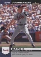 2008 Upper Deck Documentary - John Smoltz #25