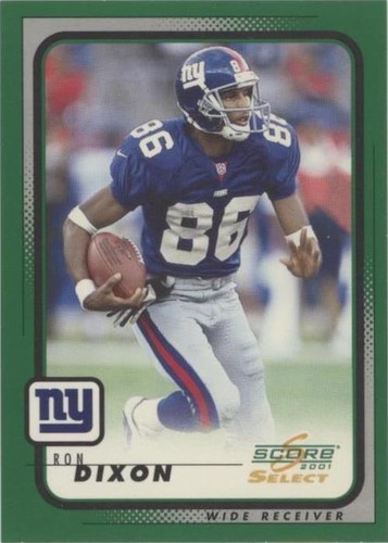 2001 Score Select Ron Dixon #140