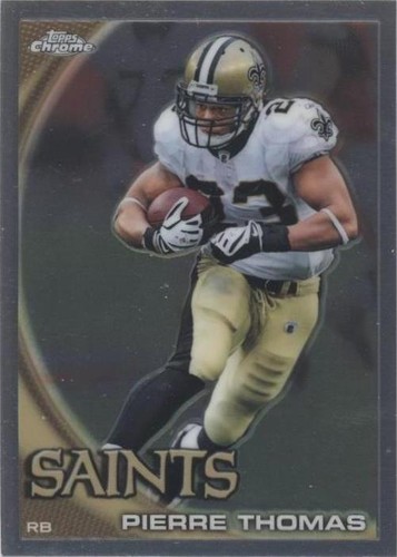 2010 Topps Chrome Pierre Thomas #C111