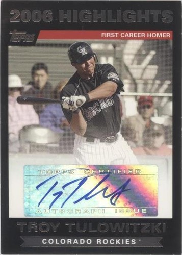 2007 Topps - Troy Tulowitzki #HATT