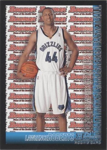 2005-06 Bowman Draft Picks & Prospects - Lawrence Roberts #129