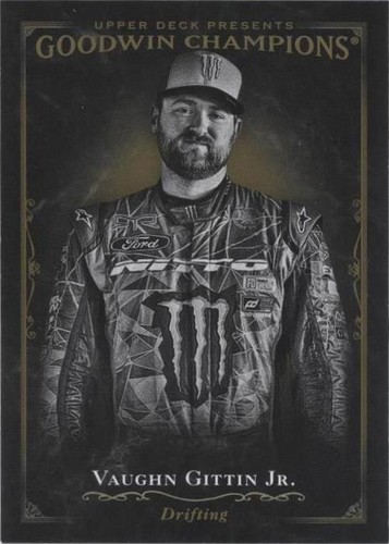 2016 Upper Deck Goodwin Champions - Vaughn Gittin Jr. #116