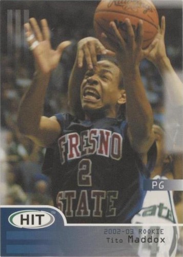 2002-03 SAGE Hit - Tito Maddox #7