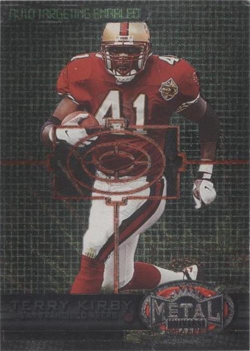 1997 Skybox Metal Universe Terry Kirby #2