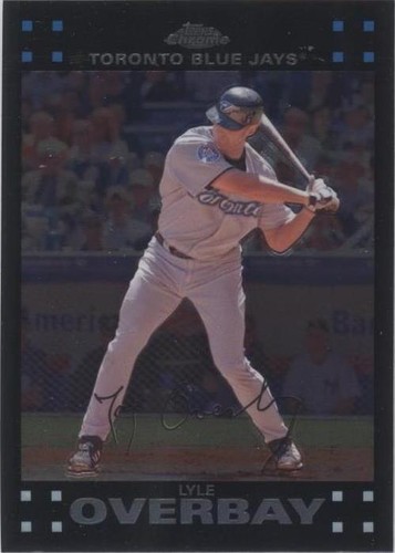 2007 Topps Chrome - Lyle Overbay #32