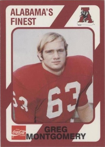 1989 Collegiate Collection Alabama Crimson Tide Greg Montgomery #523