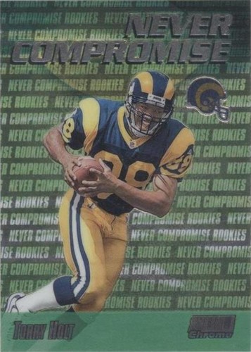 1999 Topps Stadium Club Chrome Torry Holt #NC8