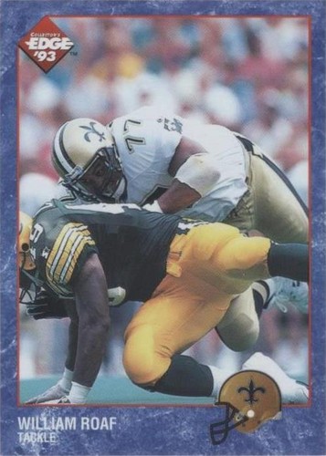 1993 Collector's Edge Willie Roaf #260