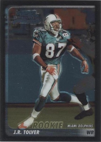 2003 Bowman Chrome J.R. Tolver #157