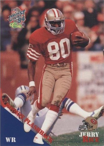 1994 Classic NFL Draft Jerry Rice #100