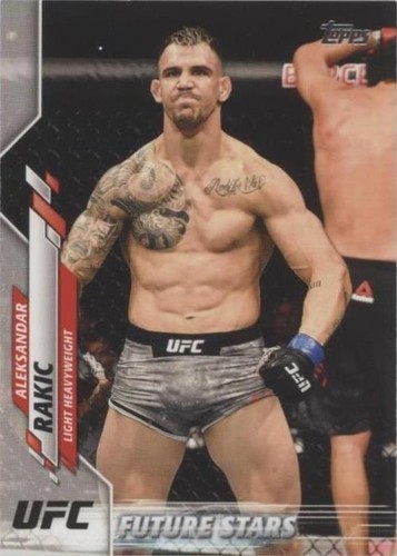 2020 Topps UFC - Aleksandar Rakic #78