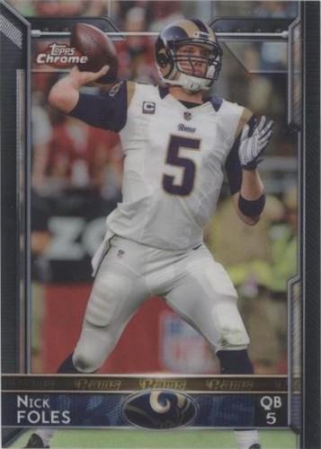 2015 Topps Chrome Nick Foles #74