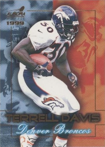 1999 Pacific Aurora Terrell Davis #6