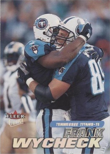2001 Fleer Ultra Frank Wycheck #58