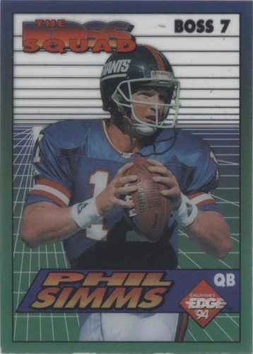 1994 Collector's Edge Phil Simms #BOSS 7