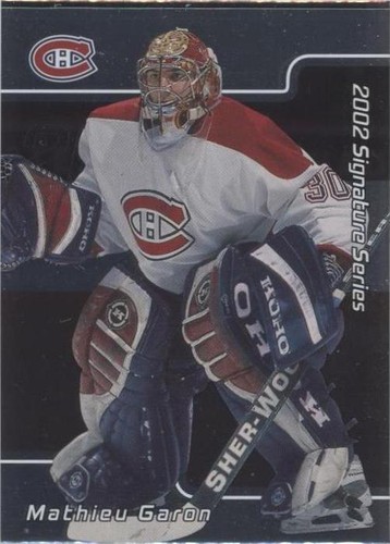 2001-02 In the Game Be A Player Signature Series - Mathieu Garon #041