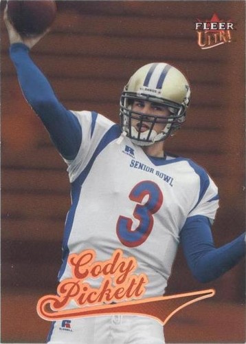 2004 Fleer Ultra Cody Pickett #219