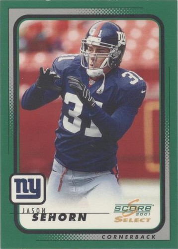 2001 Score Select Jason Sehorn #135