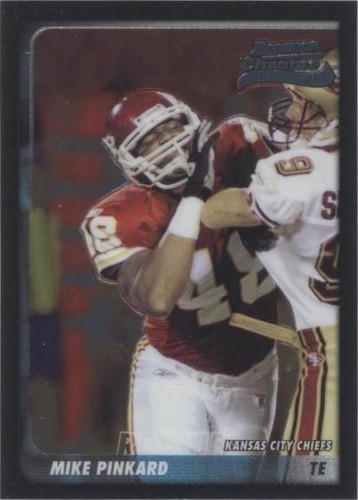 2003 Bowman Chrome Mike Pinkard #154